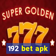 192 bet apk